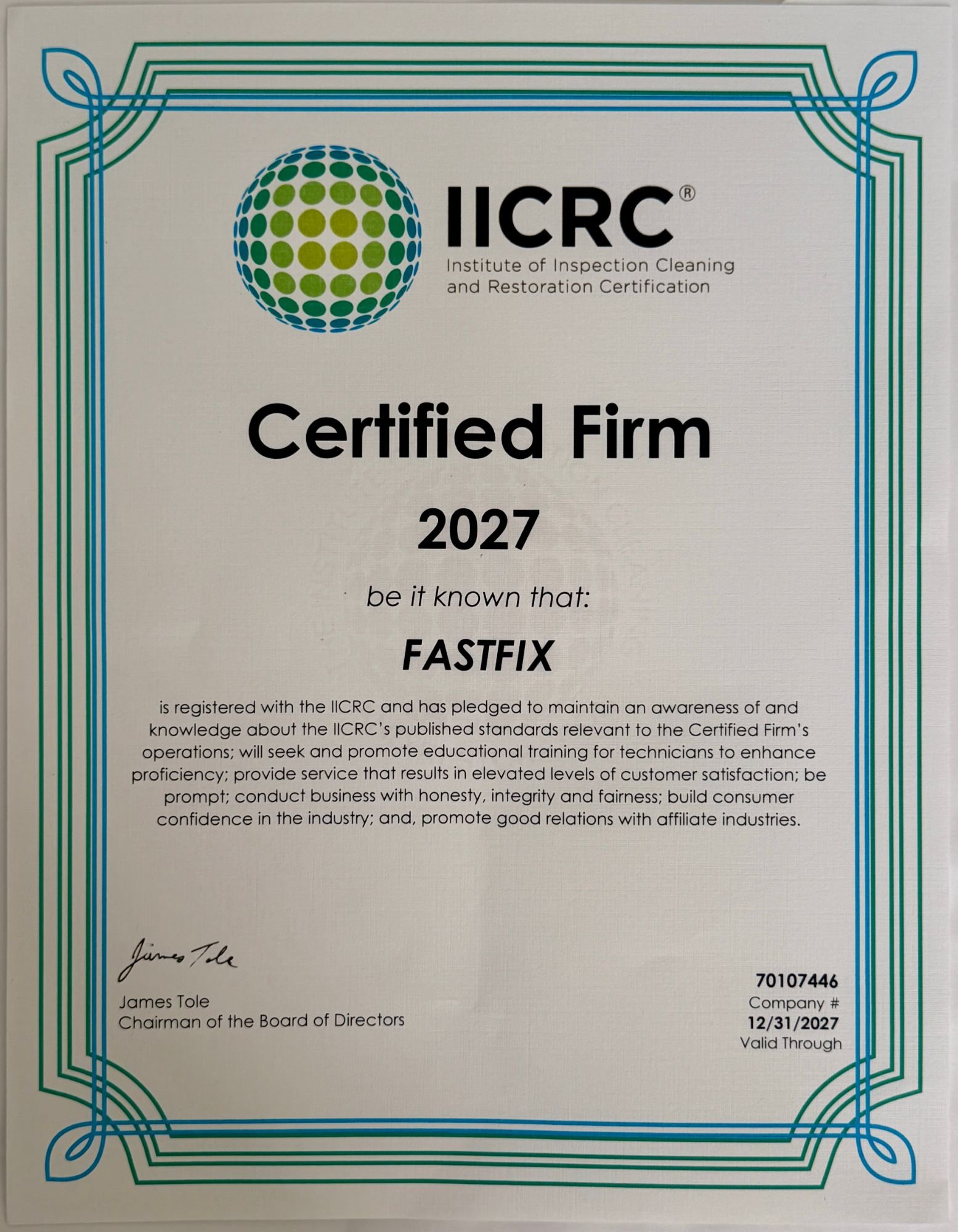 FastFix IICRC Certified Firm certificate, valid through 12/31/2027, company #70107446